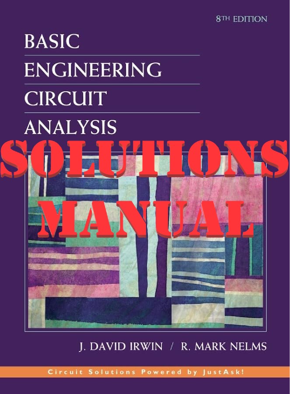 Preview of SOLUTIONS MANUAL for Basic Engineering Circuit Analysis 8th Edition by J. David Irwin, R. Mark Nelms