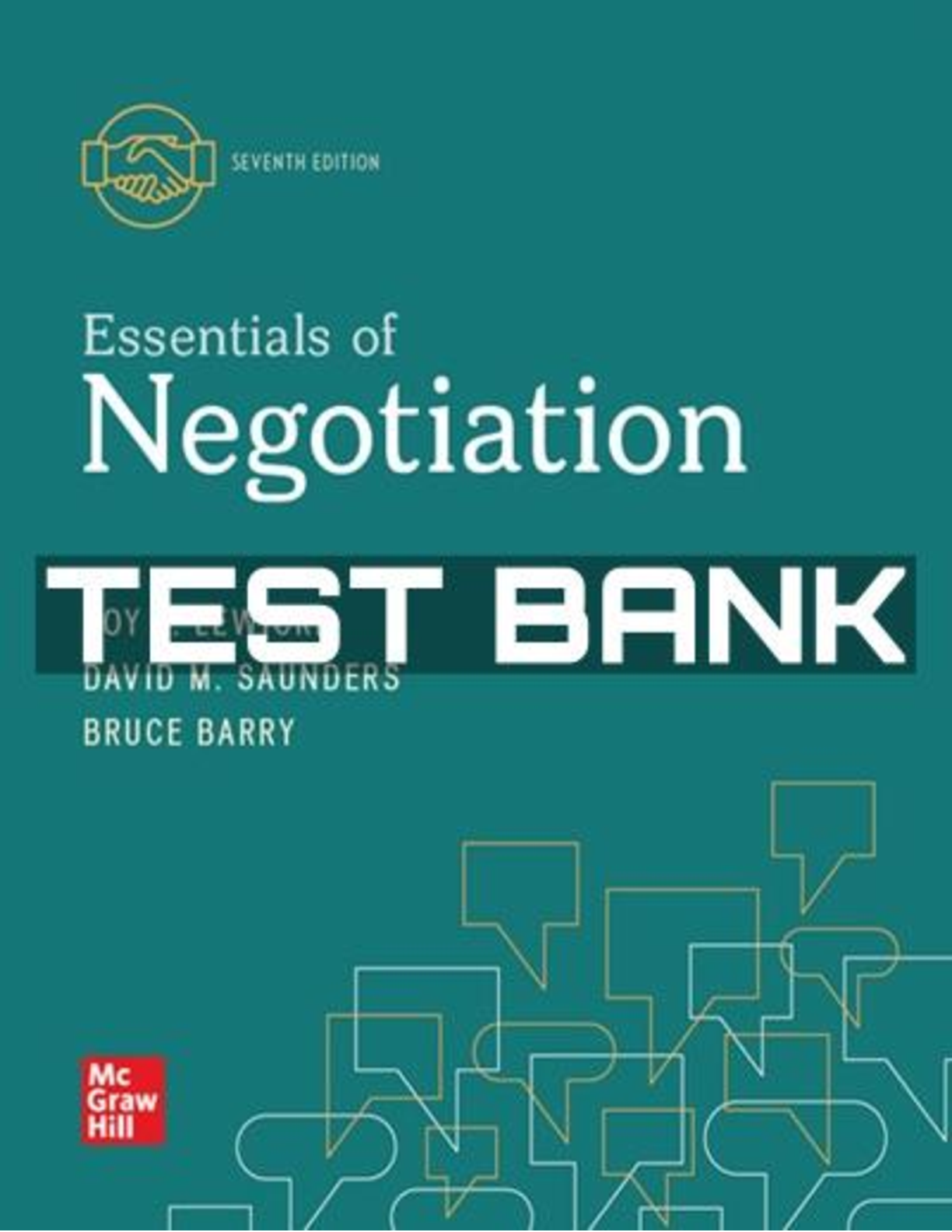 Preview image for TEST BANK for Essentials of Negotiation 7th Edition by Roy Lewicki, Bruce Barry and David Saunders.