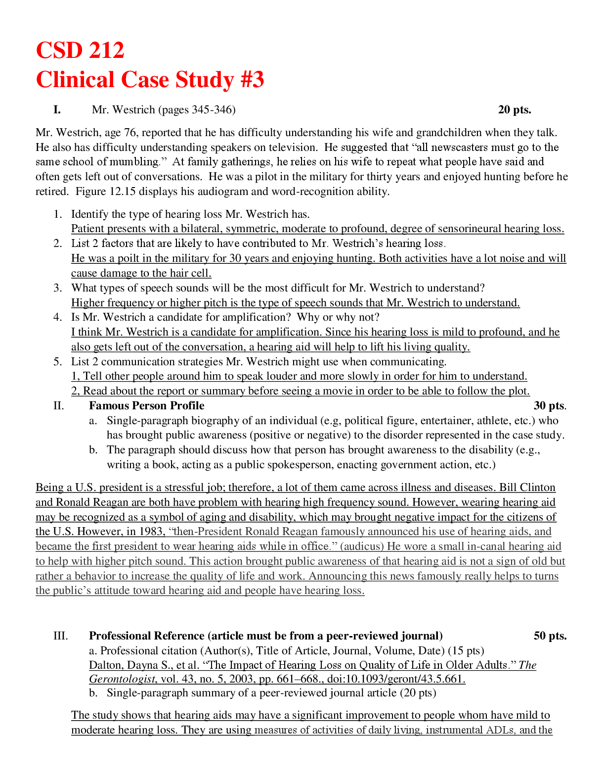 Recommended document preview for CSD 212 Clinical Case Study #3 I. Mr. Westrich (Complete solution)