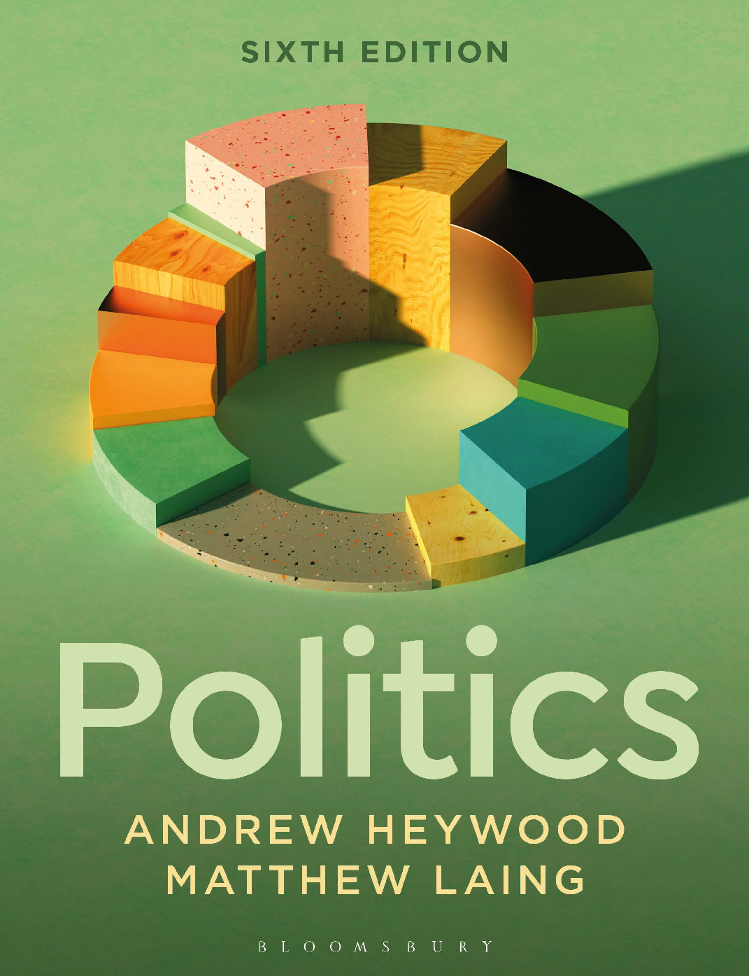 Recommended document preview for Politics 6th Edition By Andrew Heywood, Matthew Laing PDF ebook