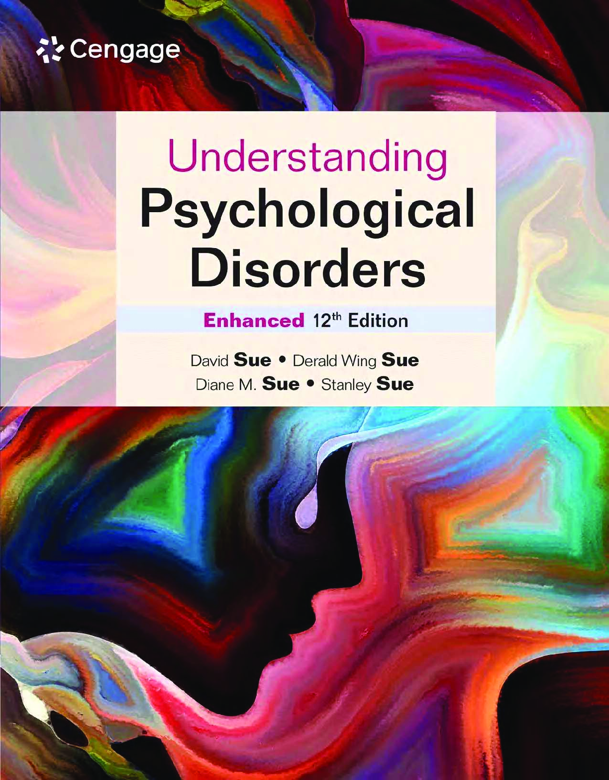 Recommended document preview for eBook [PDF] Understanding Psychological Disorders 12th Edition By David Sue, Derald Sue, Diane M. Sue