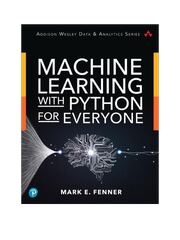 Preview of eBook for  Machine Learning with Python for Everyone 1st Edition By Mark Fenner