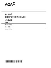 Preview of AQA A-level Systems, Programing &amp; Algorithms 7517/1 Paper 1 Mark scheme June 2021 Version: 1.0 Final