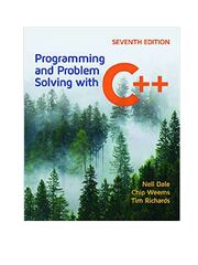 Preview of Programming and Problem Solving with C++ 7th Edition by Dale Nell, Weems Chip, Richards Tim | [eBook] [PDF]