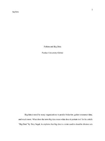 Preview page 1 of IT244M3CA Part2.docx    Python and Big Data  Purdue University Global  Big data is used by