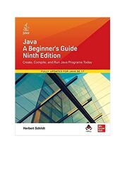 Preview page 1 of Java A Beginner's Guide, Ninth Edition, 9th Edition, By Herbert Schildt (Solutions Manual)
