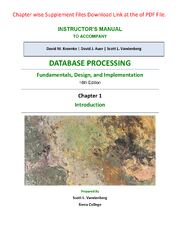 Preview of Database Processing Fundamentals, Design and Implementation 16th Edition By David M. Kroenke, David J. Auer, Scott L. Vandenberg, Robert C. Yoder (Solutions Manual)