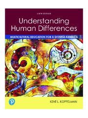 Preview of Understanding Human Differences Multicultural Education for a Diverse America 6th Edition By Kent L. Koppelman (eBook PDF)