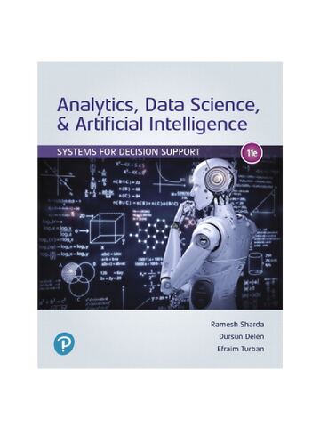 Preview page 1 of Analytics, Data Science, & Artificial Intelligence Systems for Decision Support, 11th edition By Ramesh Sharda, Dursun D