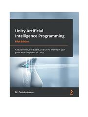 Preview page 1 of Unity Artificial Intelligence Programming, 5th Edition, By Davide Aversa [PDF] [eBook]