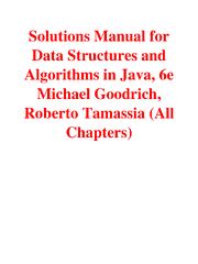 Preview page 1 of Data Structures and Algorithms in Java, 6e Michael Goodrich, Roberto Tamassia (Solutions Manual)