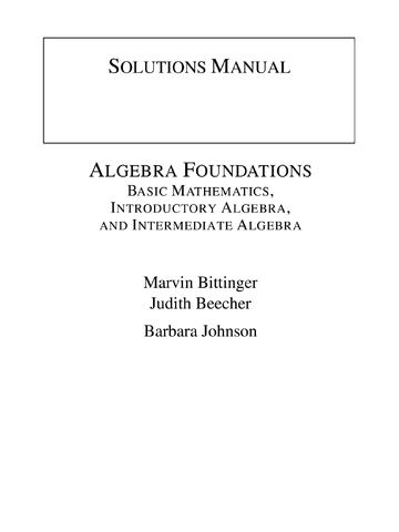 Preview page 1 of Algebra Foundations Basic Math, Introductory and Intermediate Algebra 1st Edition By Marvin Bittinger, Judith  Beecher (