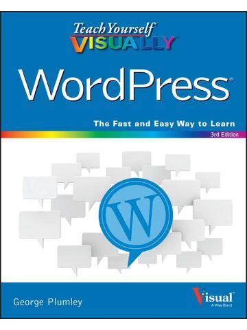 Preview page 1 of Teach Yourself VISUALLY WordPress, 3rd Edition By George Plumley eBook [PDF]