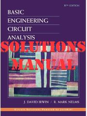 Preview of SOLUTIONS MANUAL for Basic Engineering Circuit Analysis 8th Edition by J. David Irwin, R. Mark Nelms