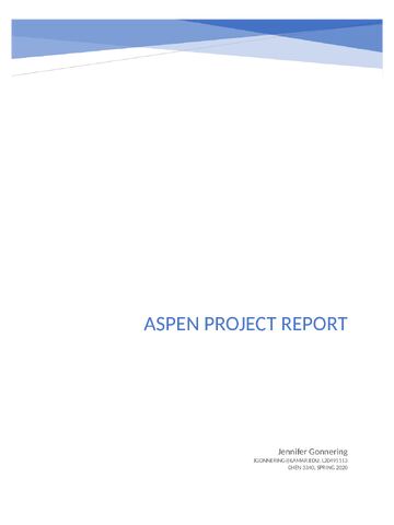 Preview page 1 of CHEN 3340 (Process Analysis) Process Aspen Project-REVIEWED BY EXPERTS 2021