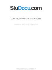 Preview of CONSTITUTIONAL LAW STUDY NOTES STUDY NOTES FOR CONSTITUTIONAL LAW WITH POSSIBLE QUESTIONS ASKED IN EXAM PAPERS