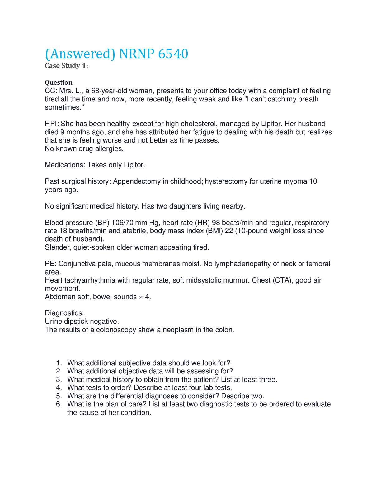 Preview of NUR 6540 Advance Practice Care of Frail Elders | Mrs. L., a 68-year-old woman, presents to