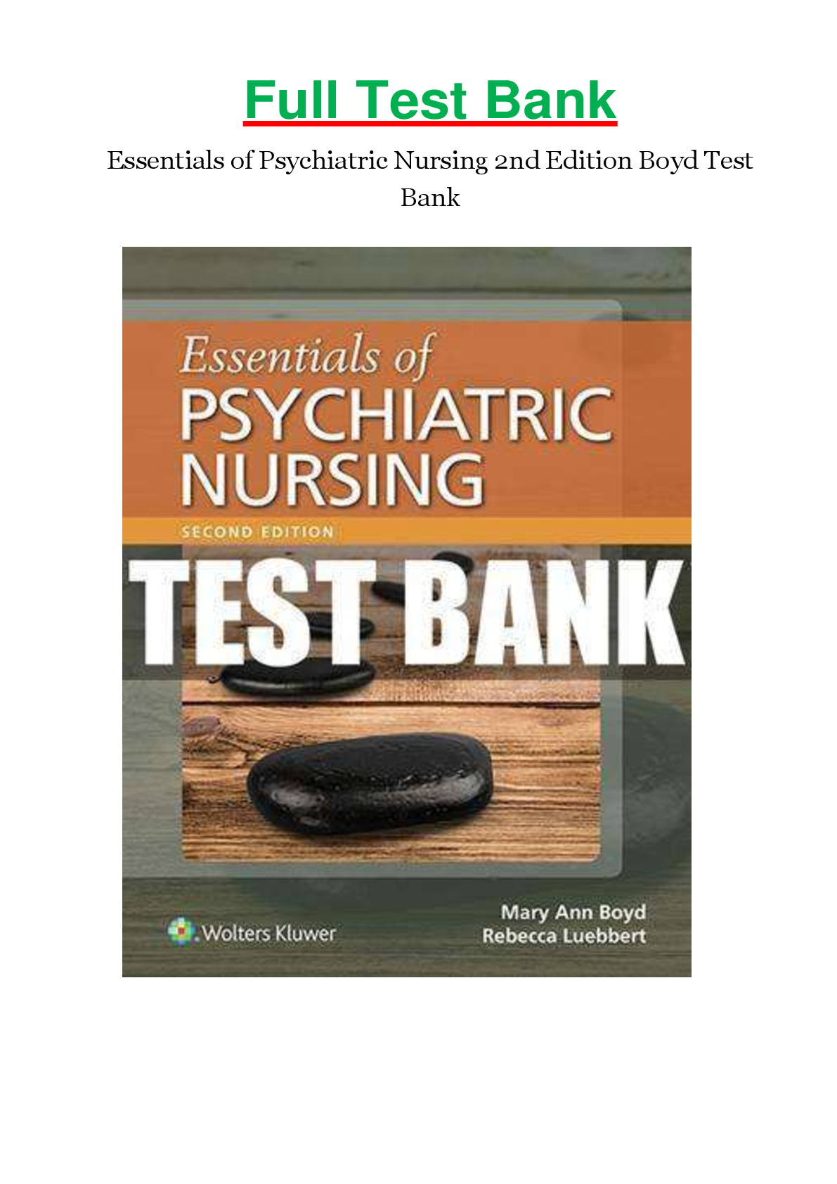 Recommended document preview for Test Bank for Essentials of Psychiatric Nursing 2nd Edition by Boyd