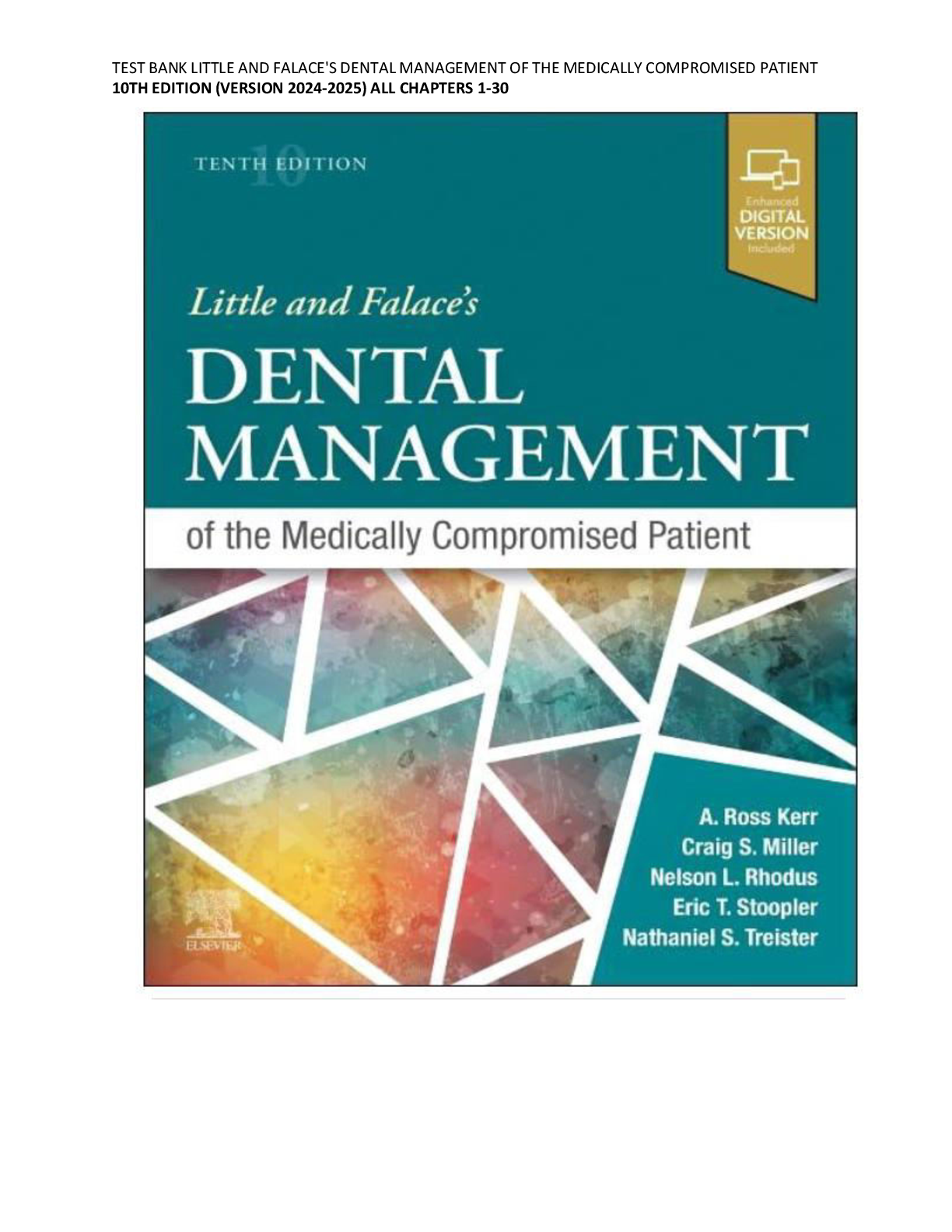 Recommended document preview for TEST BANK For Little and Falace's Dental Management of the Medically Compromised Patient 10th Edition by Craig Miller All Chapters 100% VERIFIED ANSWERS RATED A+