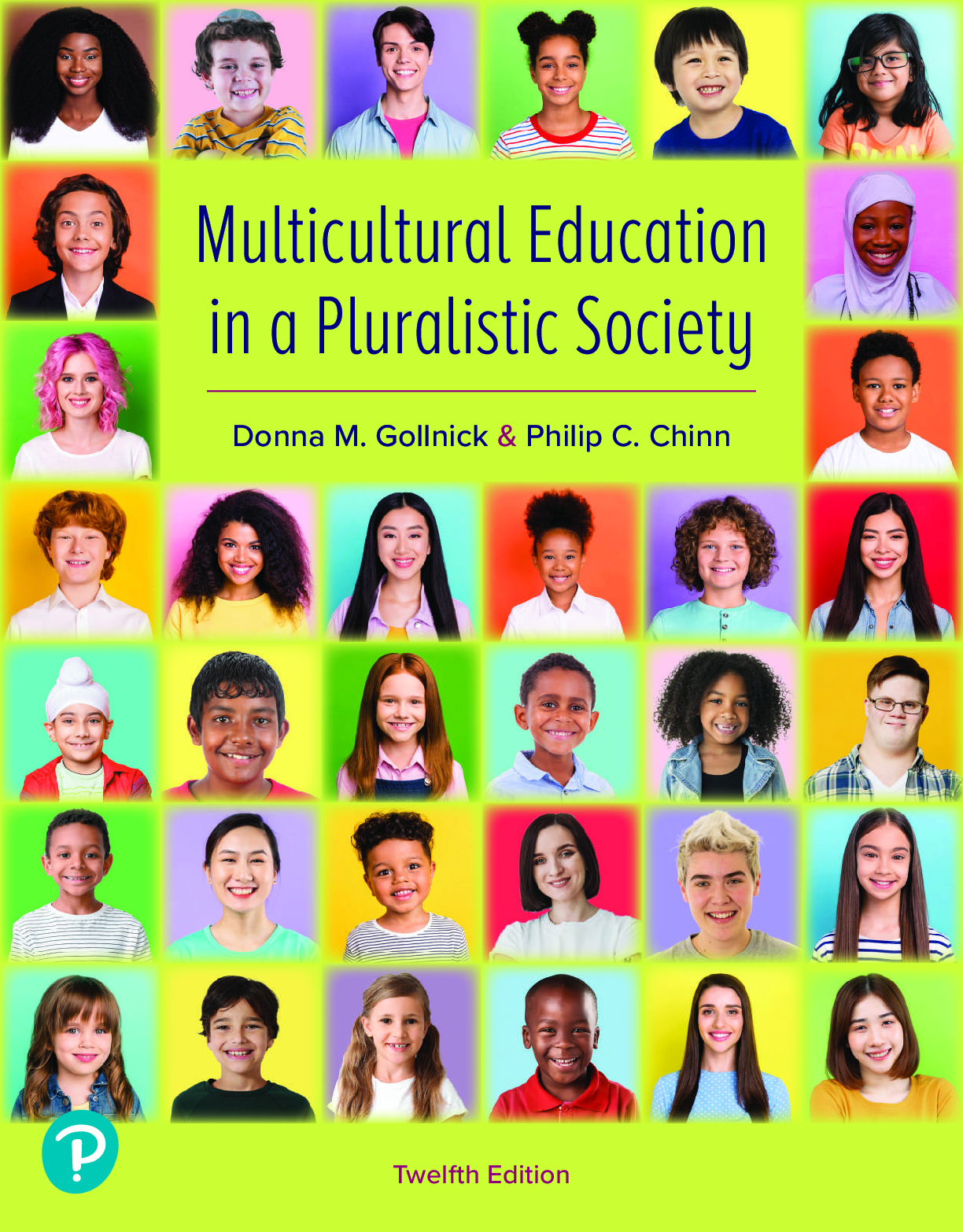 Preview of Multicultural Education in a Pluralistic Society 12th Edition By Donna Gollnick, Philip Ch