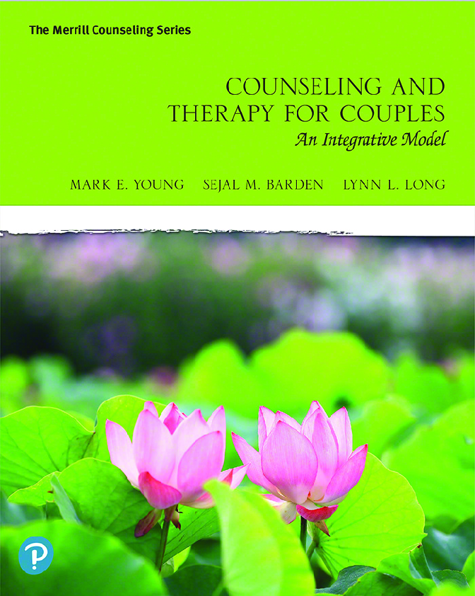 Recommended document preview for eBook PDF Counseling and Therapy for Couples An Integrative Model, 1st edition By Mark E. Young, Sejal M. Barden, Lynn L. Long