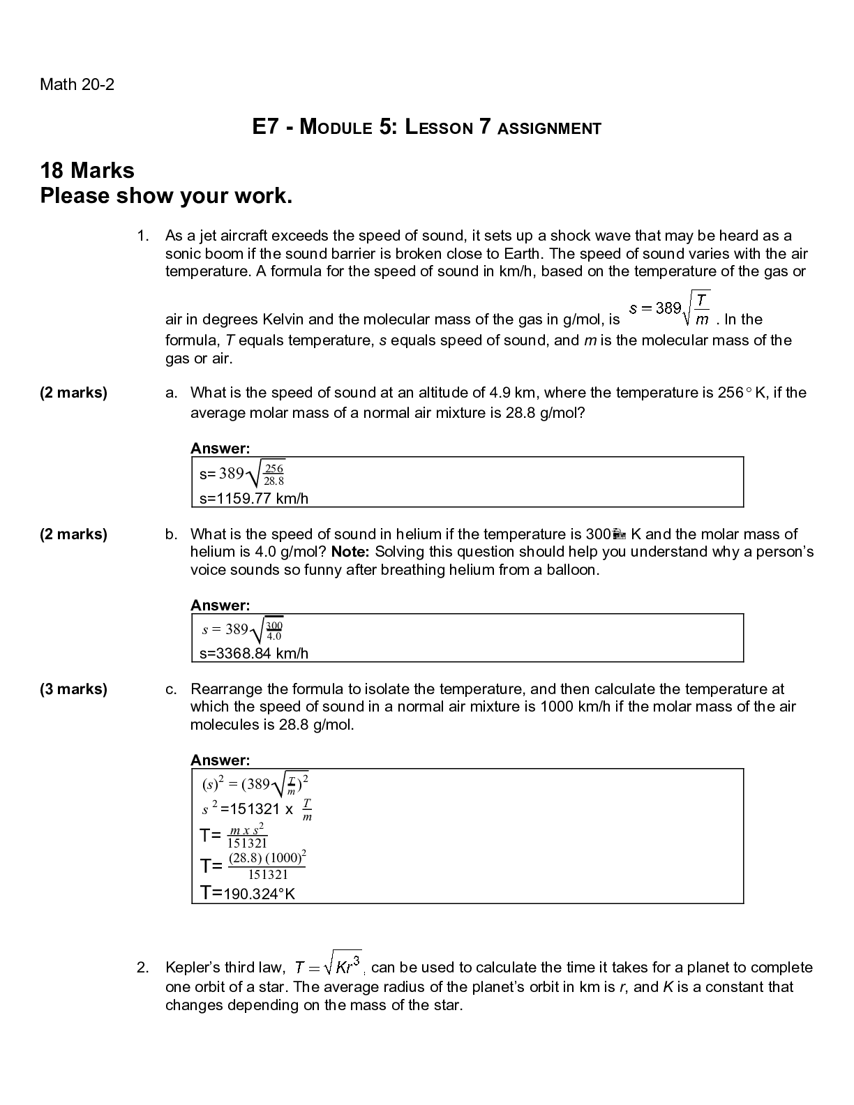 Preview image of Questions and Answers > E7 - M​ODULE​ 5: L​ESSON​ 7 ​ASSIGNMENT. Alberta Distance Learning Centre MATH 20-2 document