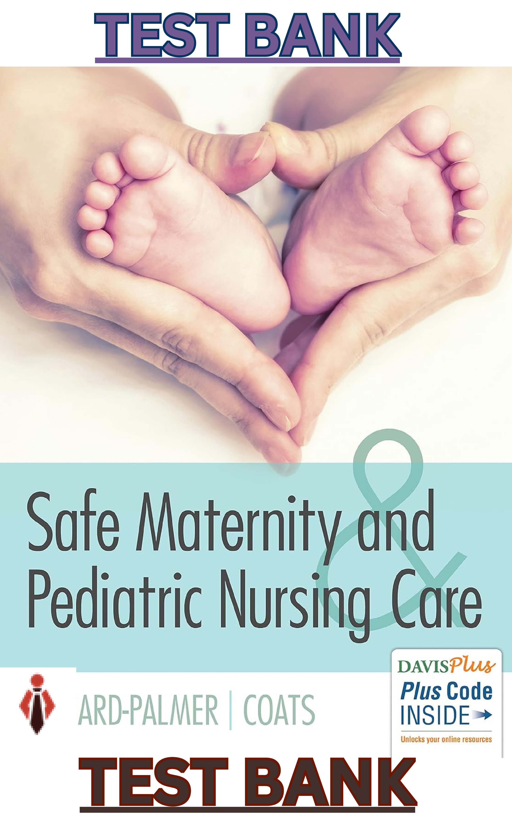 Preview of Test Bank for Safe Maternity & Pediatric Nursing Care 1E by Linnard-Palmer & Gloria Coats All 40 Chapters Included and Updtated