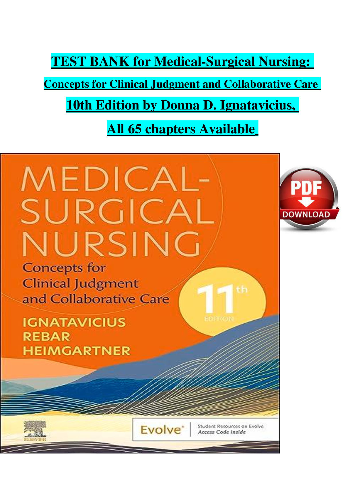 Preview of TEST BANK for Medical-Surgical Nursing: Concepts for Clinical Judgment and Collaborative Care  10th Edition by Donna D. Ignatavicius,  All 65 chapters Available