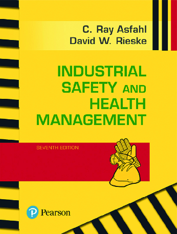 Preview of eBook Industrial Safety and Health Management 7e Ray Asfahl, David Rieske