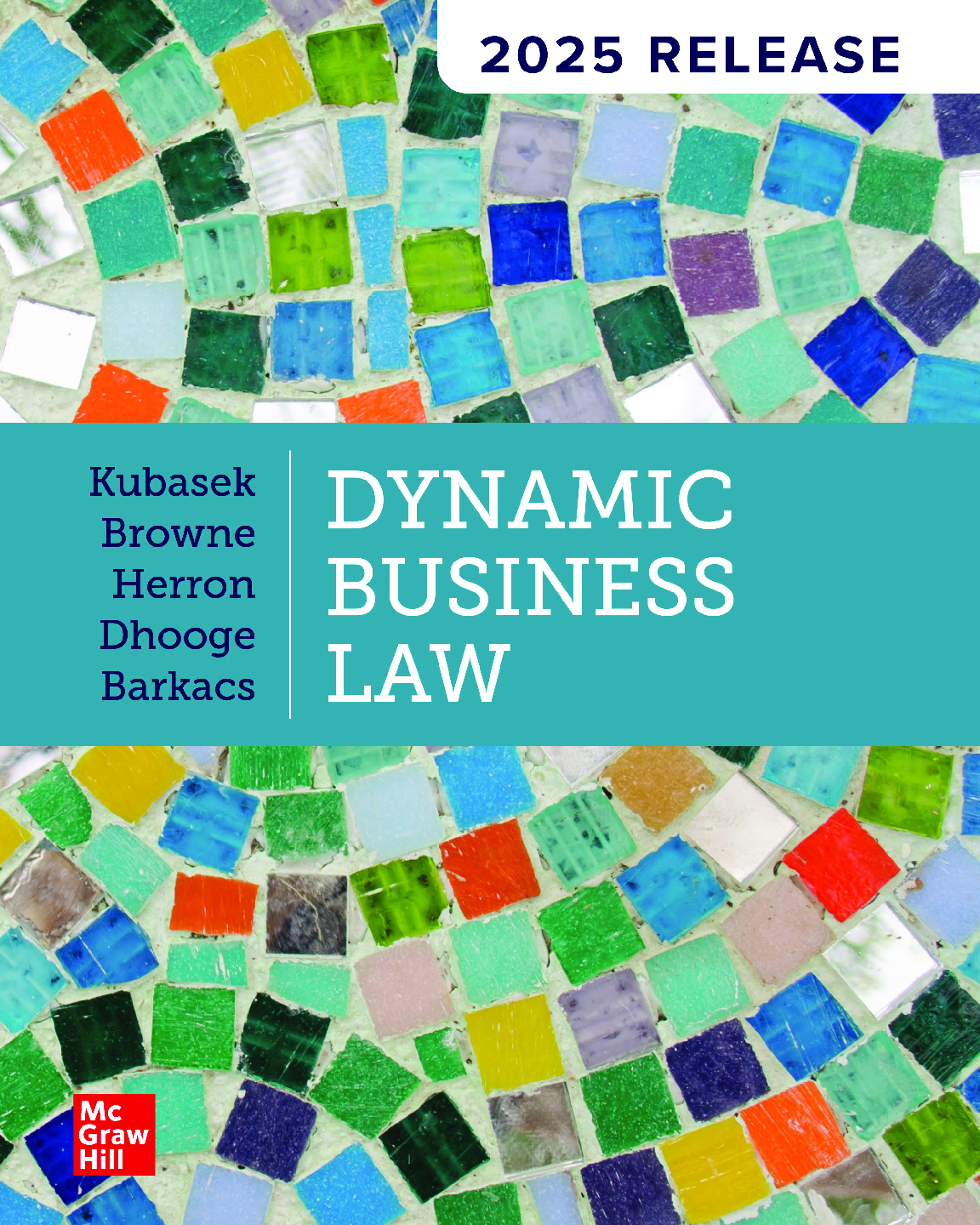 Preview of Dynamic Business Law 2025 Release By Kubasek, Browne, Herron, Dhooge,  Barkacs