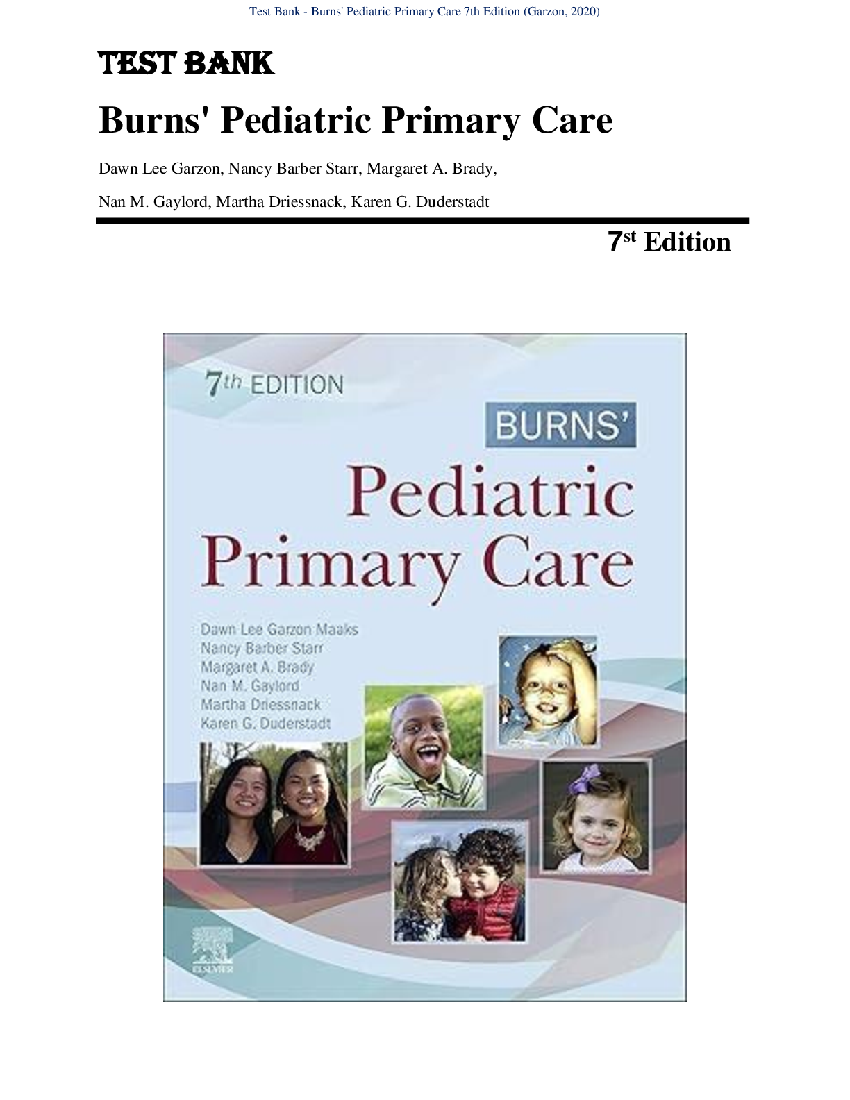 Recommended document preview for Test Bank for Burns' Pediatric Primary Care 7th Edition BY Garzon All Chapters 1-34 | All Chapters