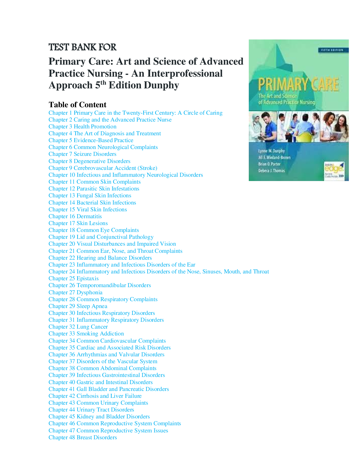 TEST BANK FOR PRIMARY CARE ART AND SCIENCE OF ADVANCED PRACTICE NURSING – AN INTERPROFESSIONAL APPROACH 5TH EDITION DUNPHY CHAPTER 1-88|Updated-Aug-2022