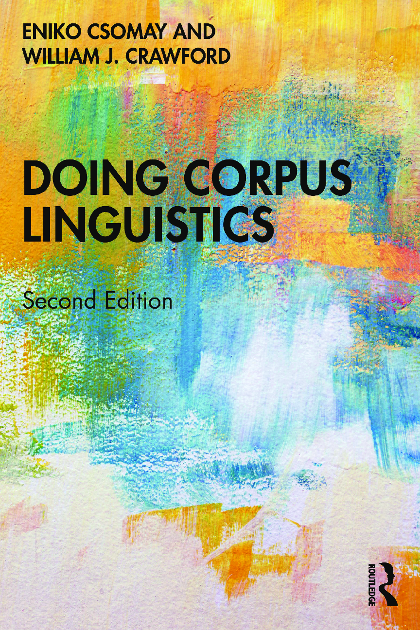 Recommended document preview for eBook [PDF] Doing Corpus Linguistics 2nd Edition By Eniko Csomay, William J. Crawford