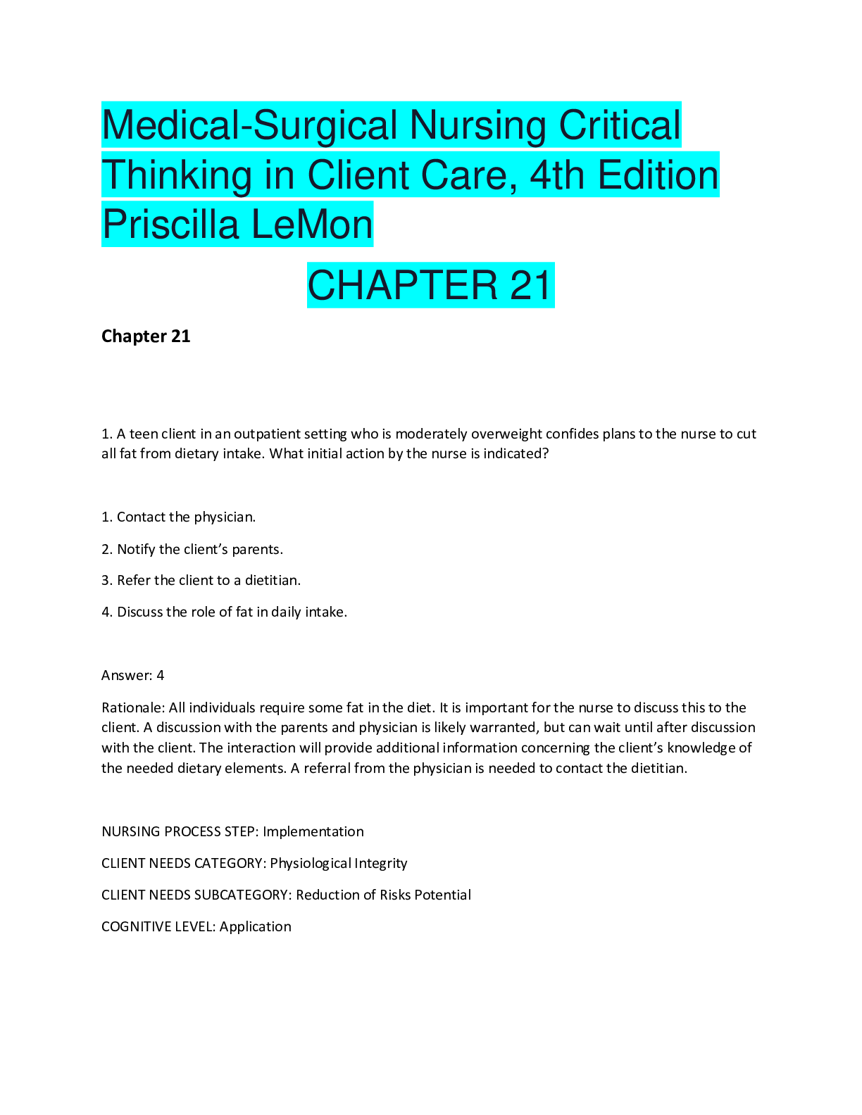 Preview image for   BIOLOGY 102. Medical-Surgical Nursing Critical Thinking in Client Care, 4th Edition Priscilla LeMon CHAPTER 21