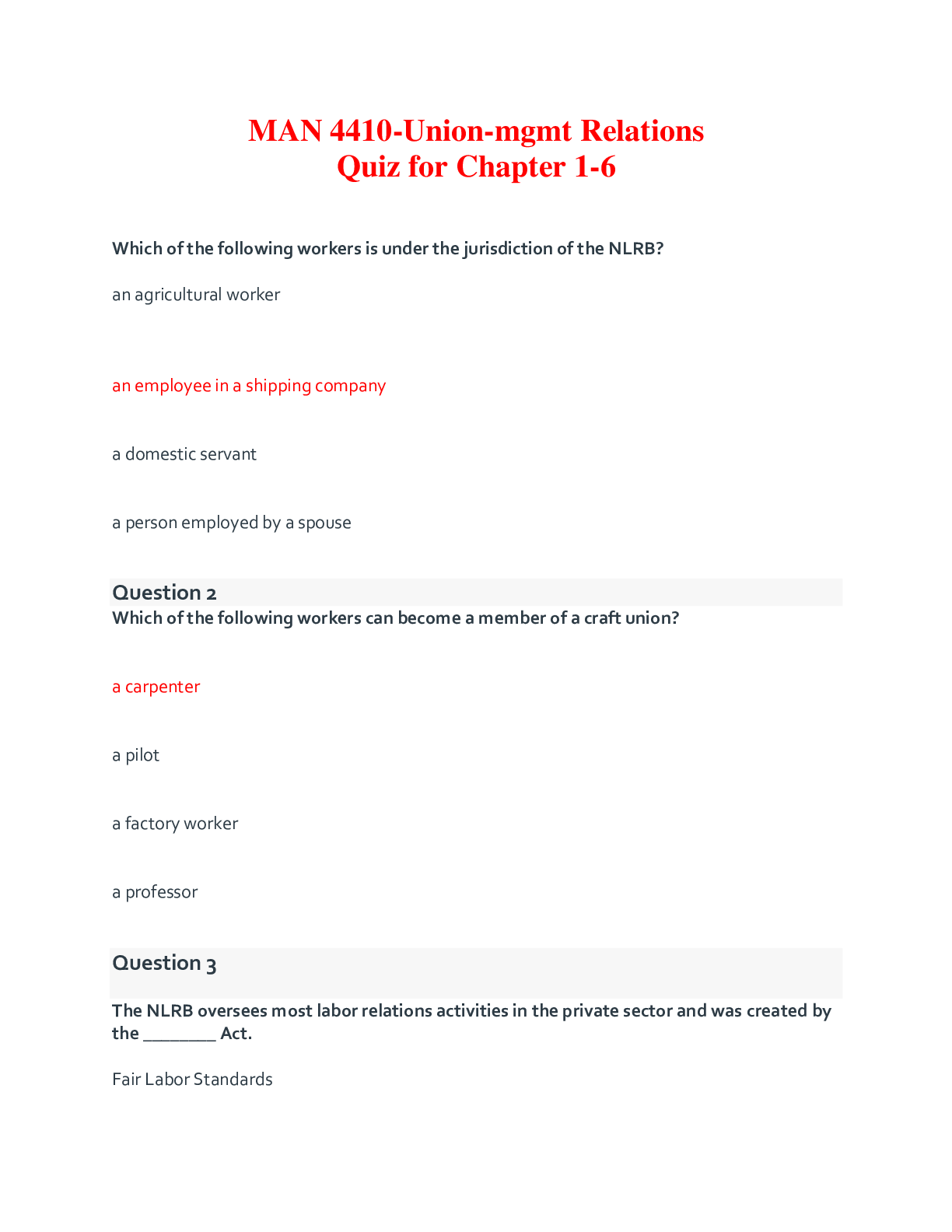 Recommended document preview for MAN 4410-Union-mgmt Relations Quiz for Chapter 1-6 . Get 100% score. ( Florida International University)