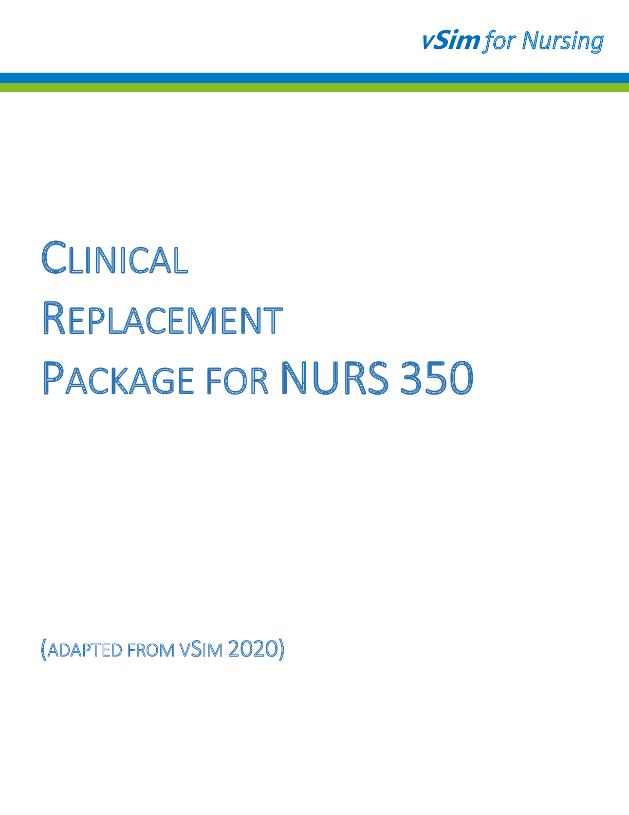 vSim 350 Clinical Replacement Packet for Students 8.20_2020 | vSim ...