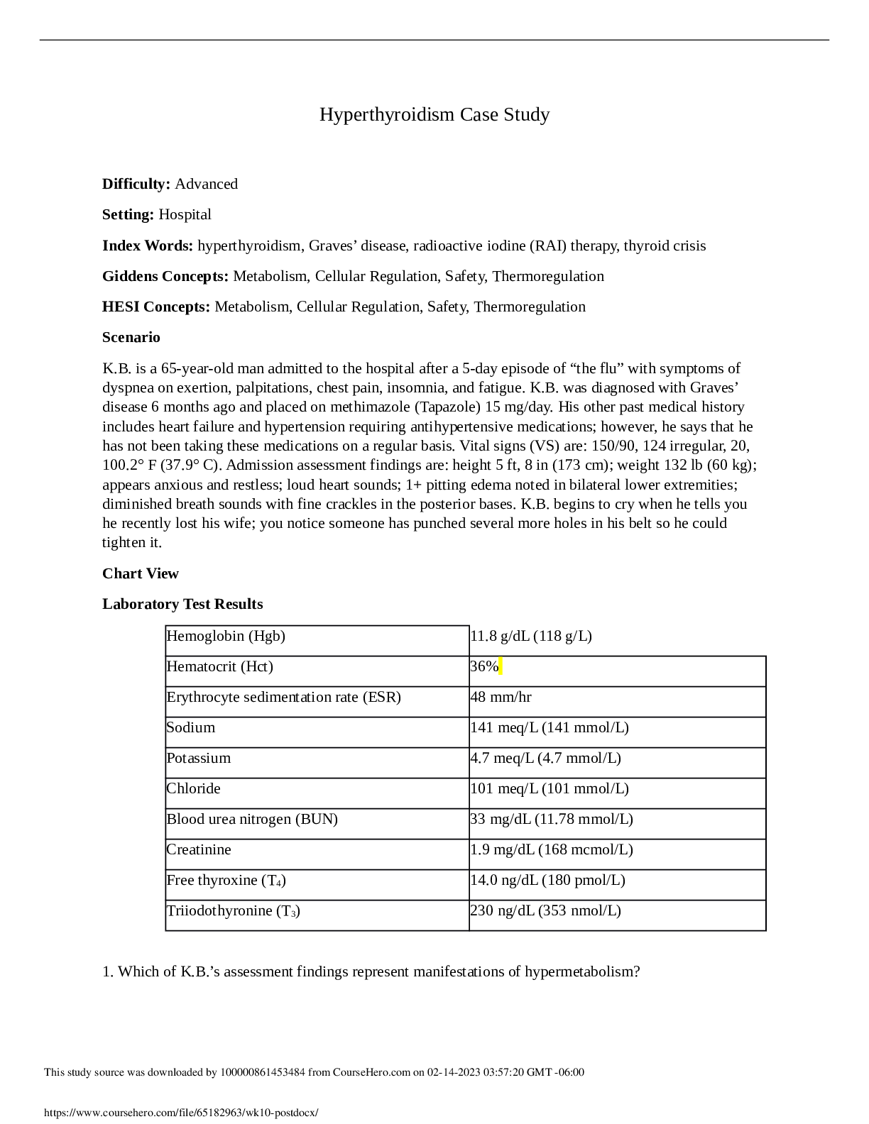 Preview of NURSING BS 365/ Wk10 post.docx - Hyperthyroidism Case Study/ 100% VERIFIED