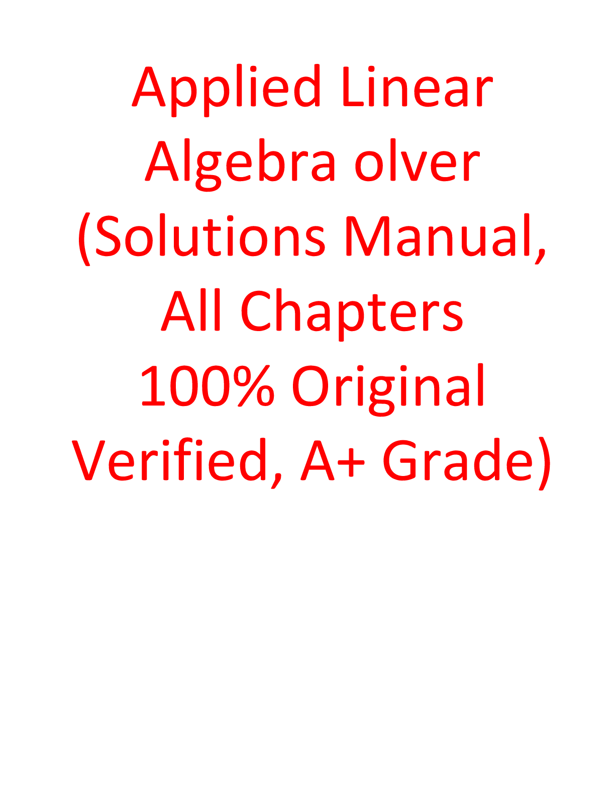 Preview of Solution Manual For Applied Linear Algebra 2nd Edition By Peter J. Olver , Chehrzad Shakiban